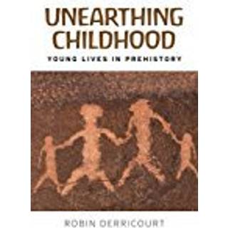 Unearthing Childhood