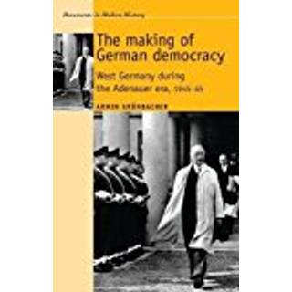 The Making of German Democracy