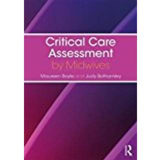 Critical Care Assessment by Midwives