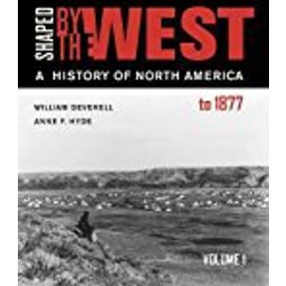 Shaped by the West, Volume 1