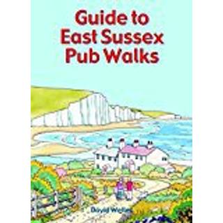 Guide to East Sussex Pub Walks