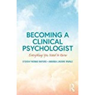 Becoming a Clinical Psychologist