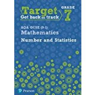 Target Grade 7 AQA GCSE (9-1) Mathematics Number and Statistics Workbook