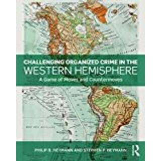 Challenging Organized Crime in the Western Hemisphere