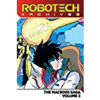 Robotech Archives: Macross Saga Volume 3