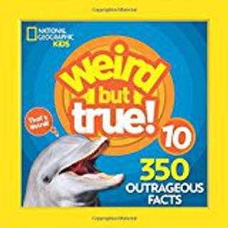 Weird But True! 10
