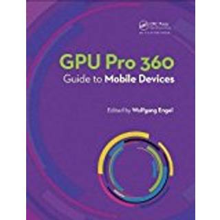 GPU Pro 360 Guide to Mobile Devices
