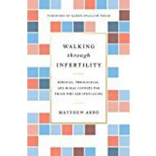 Walking through Infertility