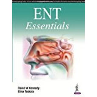 ENT Essentials (3, 2019) | David W. Kennedy,Elina Toskala