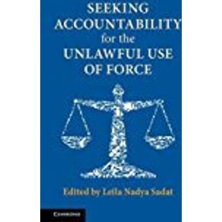 Seeking Accountability for the Unlawful Use of Force