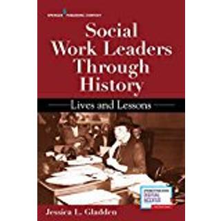 Social Work Leaders Through History