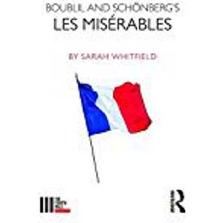 Boublil and Schonberg’s Les Miserables