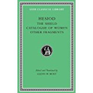 The Shield. Catalogue of Women. Other Fragments