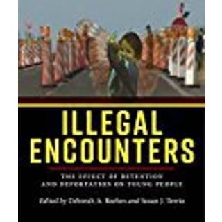 Illegal Encounters