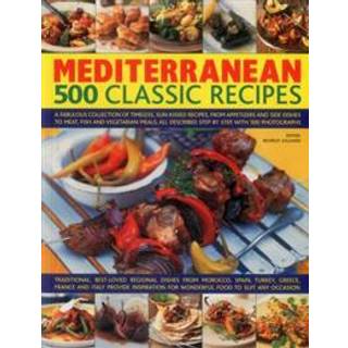 Mediterranean: 500 Classic Recipes