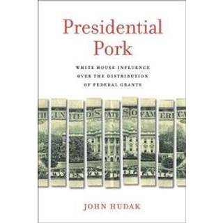 Presidential Pork