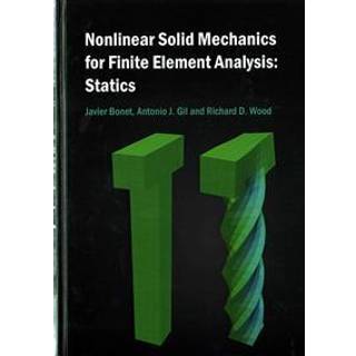 Nonlinear Solid Mechanics for Finite Element Analysis: Statics