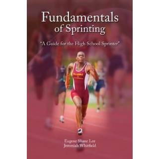 Fundamentals of Sprinting
