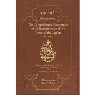 Selections from the Comprehensive Exposition of the Interpretation of the Verses of the Qur'an
