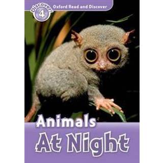 Oxford Read and Discover: Level 4: Animals at Night