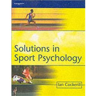 Solutions in Sport Psychology