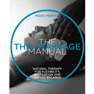 The Thai Massage Manual