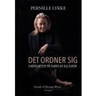 DET ORDNER SIG - IVÆRKSÆTTER PÅ TVÆRS AF KULTURER