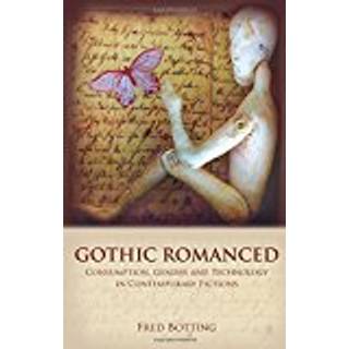 Gothic Romanced