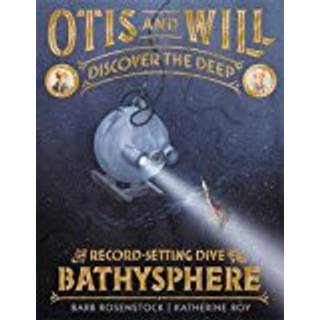 Otis and Will Discover the Deep