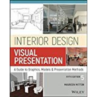 Interior Design Visual Presentation, Edition 5 (Physical)