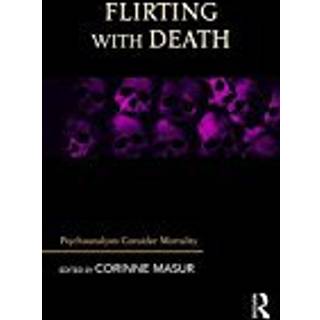 Flirting with Death