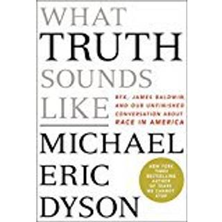 What Truth Sounds Like