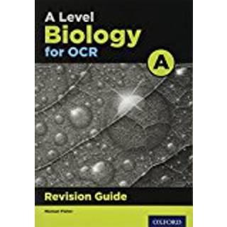 A Level Biology for OCR A Revision Guide