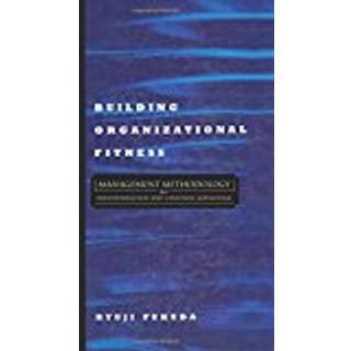 Building Organizational Fitness