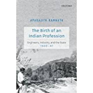 The Birth of an Indian Profession