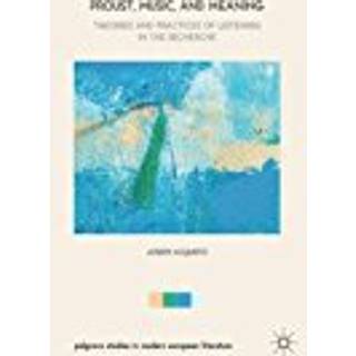 Proust, Music, and Meaning