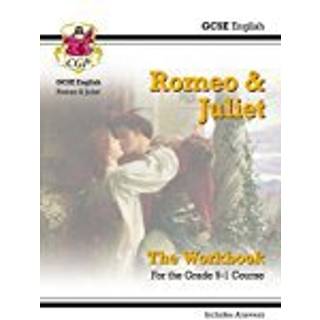 GCSE English Shakespeare - Romeo & Juliet Workbook (includes Answers)