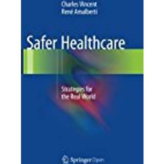 Safer Healthcare