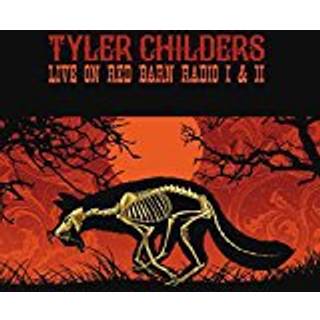 Tyler Childers - Live on Red Barn Radio Vol I & II