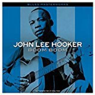 John Lee Hooker - Boom Boom