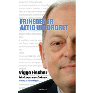 Friheden er altid udfordret