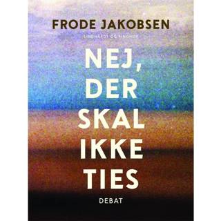 Nej, der skal ikke ties