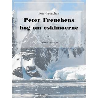 Peter Freuchens bog om eskimoerne