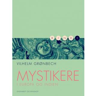 Mystikere i Europa og Indien 2