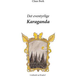 Det eventyrlige Karaganda