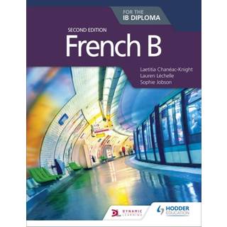 French B for the IB Diploma Second Edition