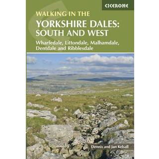 Walking in the Yorkshire Dales: South and West