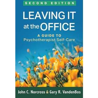 Leaving It at the Office, Second Edition