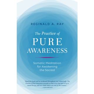 Practice of Pure Awareness