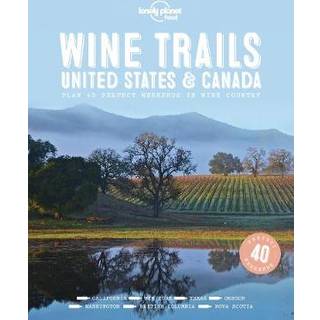 Lonely Planet Wine Trails - USA & Canada